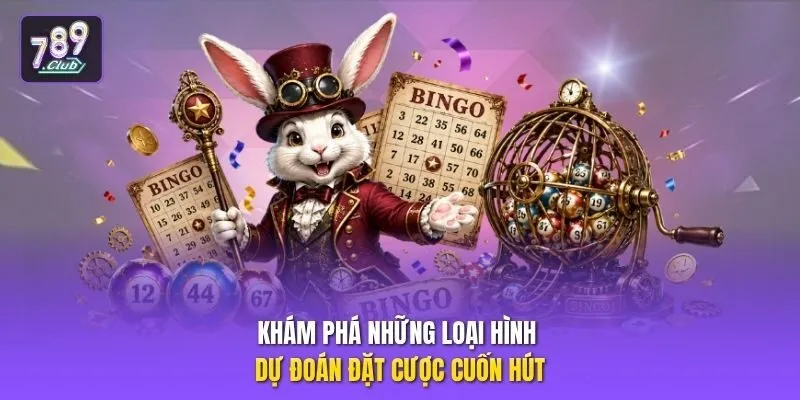 Khám phá những loại hình dự đoán đặt cược cuốn hút