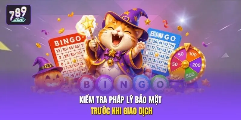 Kiểm tra pháp lý bảo mật trước khi giao dịch