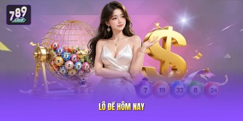 Lô đề hôm nay