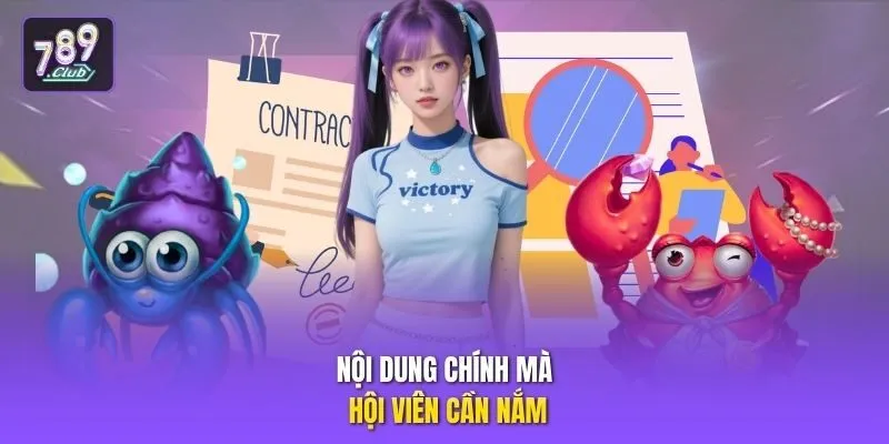 Nội dung chính mà hội viên cần nắm