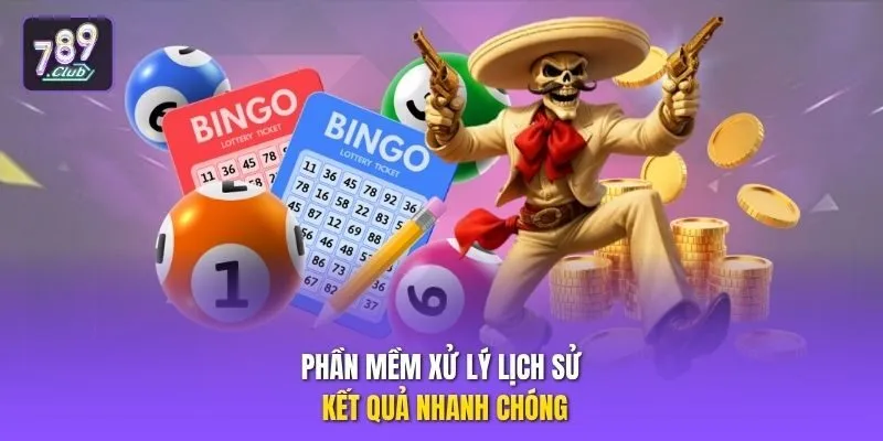 Phần mềm xử lý lịch sử kết quả nhanh chóng