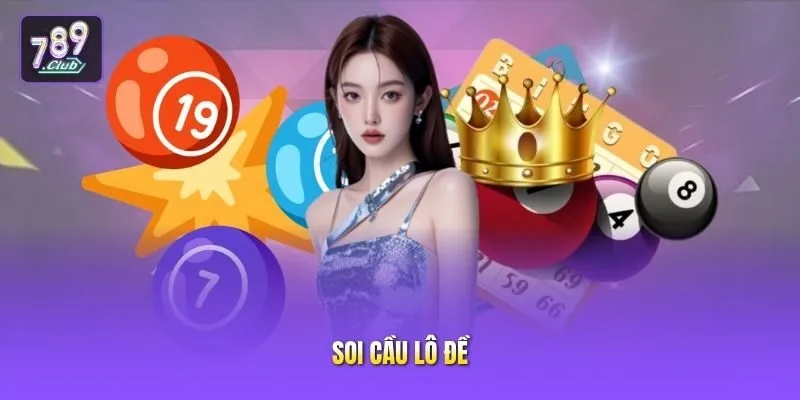 Soi cầu lô đề